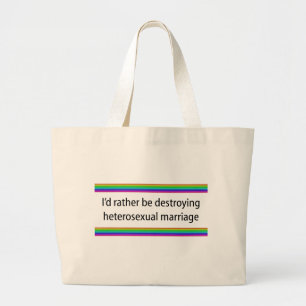 Grand Tote Bag Je préfère détruire le mariage hétérosexuel