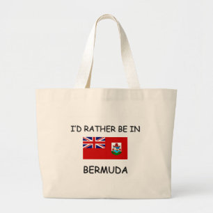 Grand Tote Bag Je serais plutôt en Bermudes