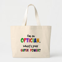Je suis Opticien. Quel est ton super pouvoir ?