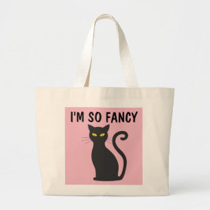 GRAND TOTE BAG JE SUIS TELLEMENT FANCY CHAT TOTES PURSES