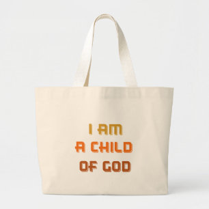 Grand Tote Bag Je suis un enfant d'un dieu
