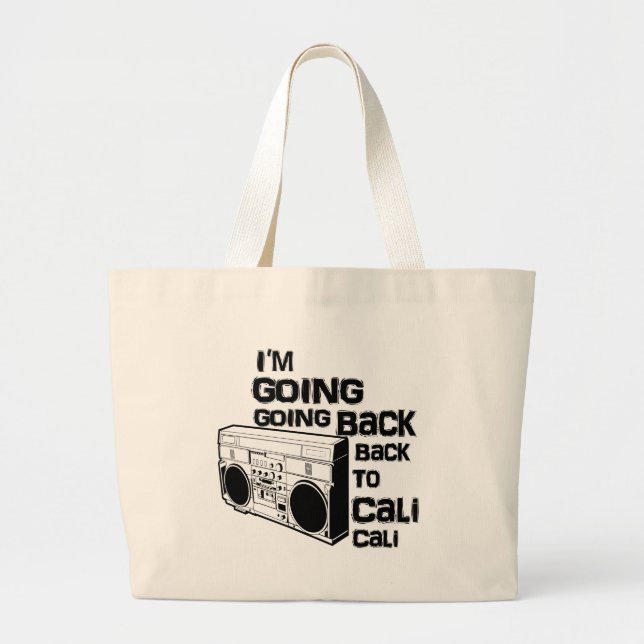 Grand Tote Bag Je vais de retour Cali-Sac (Devant)