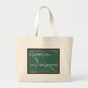 Grand Tote Bag Je vous juge quand vous employez la grammaire