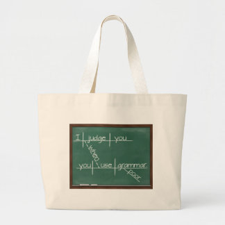 Grand Tote Bag Je vous juge quand vous employez la grammaire