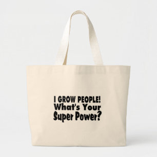 Grand Tote Bag J'élève des personnes. Ce qui est votre super
