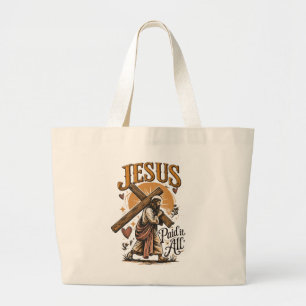 Grand Tote Bag Jésus a tout payé