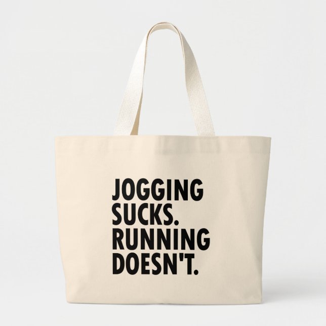 Grand Tote Bag Jogging Sucks. Courir ne marche pas. (Devant)