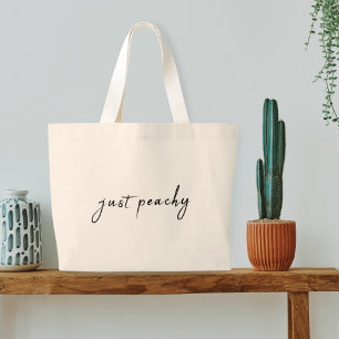 Grand Tote Bag Juste Peachy   Script minimaliste moderne