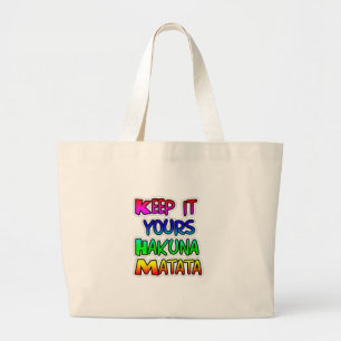 Grand Tote Bag KEEP IT YOURS Hakuna Matata Gifts