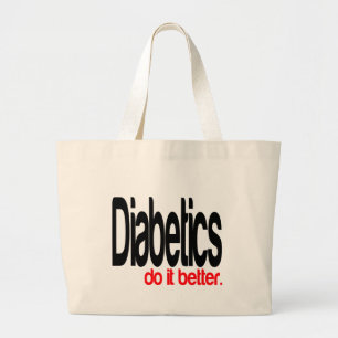 Grand Tote Bag La diabétique le fait mieux