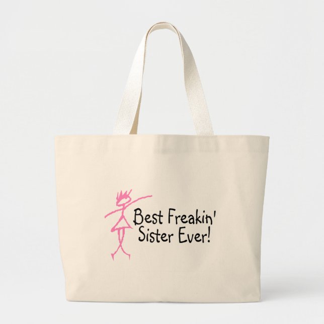 Grand Tote Bag La meilleure soeur de Freakin jamais (Devant)