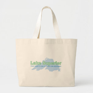 Grand Tote Bag Lake Superior; They don't call it that for nothing