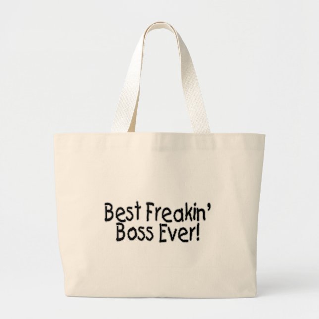 Grand Tote Bag Le meilleur patron de Freakin jamais (Devant)