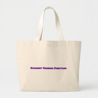 Grand Tote Bag Le mouvement nécessite des directions