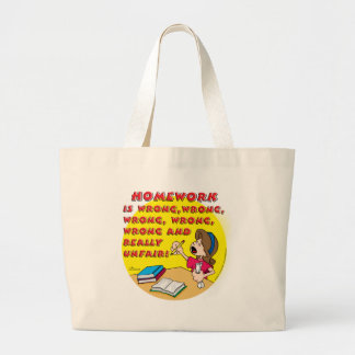 Grand Tote Bag Le travail est erroné ! (fille)