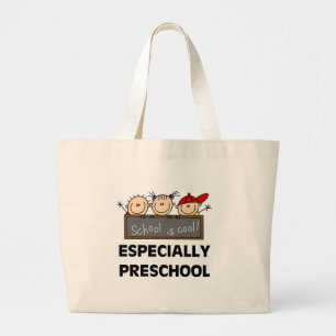 Grand Tote Bag L'école préscolaire est les T-shirts et les
