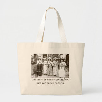 Grand Tote Bag Les femmes bien comportées font rarement