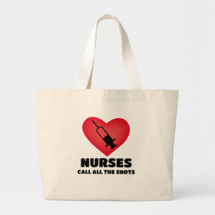 Grand Tote Bag Les infirmières appellent les coups Jumbo Fourre-t