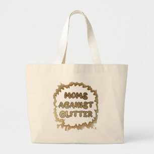 Grand Tote Bag Les mamans contre la Parties scintillant Drôle Pas