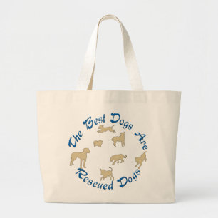 Grand Tote Bag Les meilleurs chiens sont des délivrances
