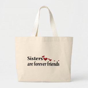 Grand Tote Bag Les soeurs sont pour toujours des amies