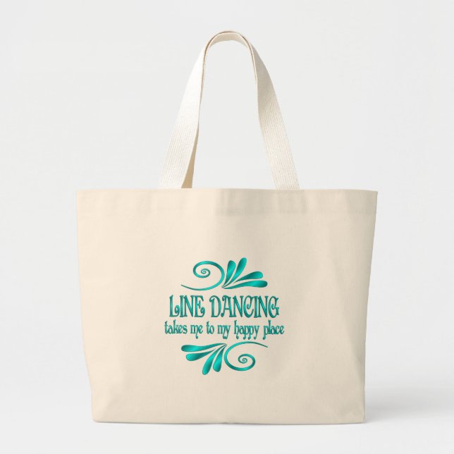 Grand Tote Bag Line Dancing Happy Place (Devant)