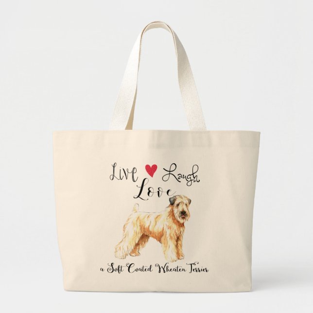 Grand Tote Bag Live Laugh Love a Wheaten (Devant)