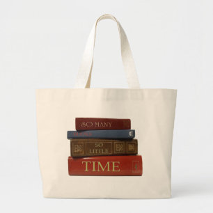 Grand Tote Bag LIVRES tant de livres tellement peu d'heure