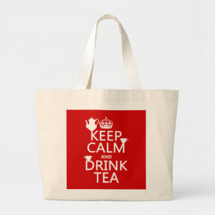 Grand Tote Bag Maintenez thé calme et de boissons - toutes les