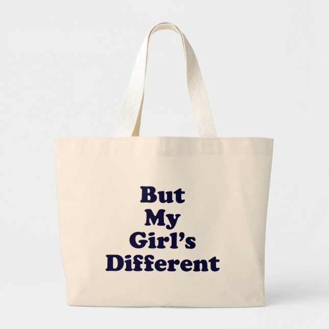 Grand Tote Bag Mais ma fille est différente (Devant)