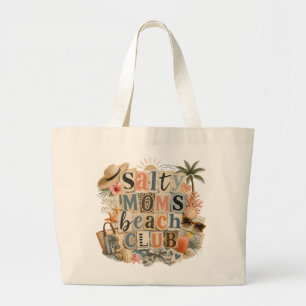 Grand Tote Bag Mamans salées mamans de la plage ambiance estivale