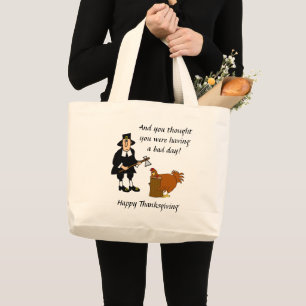Grand Tote Bag Mauvaise Journée Joyeux Thanksgiving Dinde Shoppin