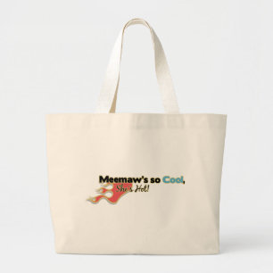 Grand Tote Bag Meemaw ainsi cool elle est chaude