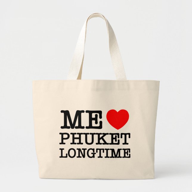 GRAND TOTE BAG MOI LOVE PHUKET LONGTEMPS (Devant)