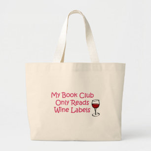 Grand Tote Bag Mon Club De Livre Ne Lit Que Les Étiquettes De Vin