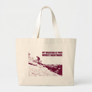 Grand Tote Bag Mon Vacance Est Votre Pire Cauchemar