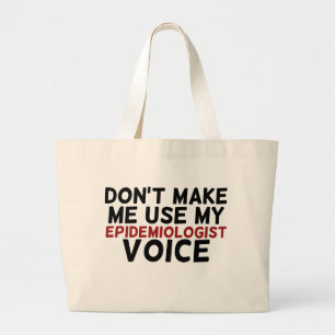 Grand Tote Bag ne m'oblige pas à utiliser ma voix épidémiologiste