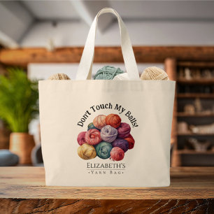 Grand Tote Bag Ne touchez pas à mes pelotes de laine Drôle Croche