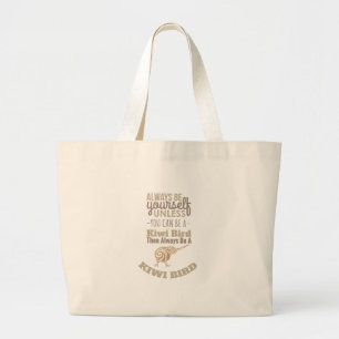 Grand Tote Bag Nouvelle-Zélande toujours être vous-même Kiwi B