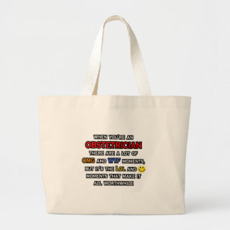 Grand Tote Bag Obstetrician ... OMG WTF