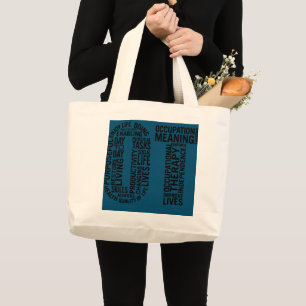 Grand Tote Bag Occupational Therapist OT Month Occupational 