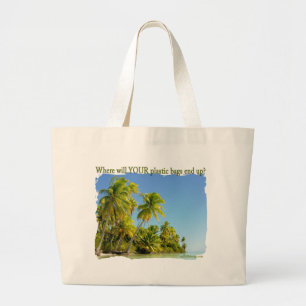 Grand Tote Bag Où VOS sachets en plastique finiront ?