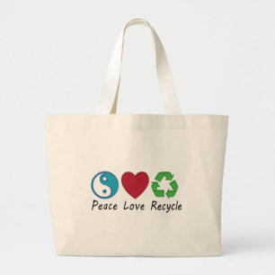 Grand Tote Bag Peace Love Recycle