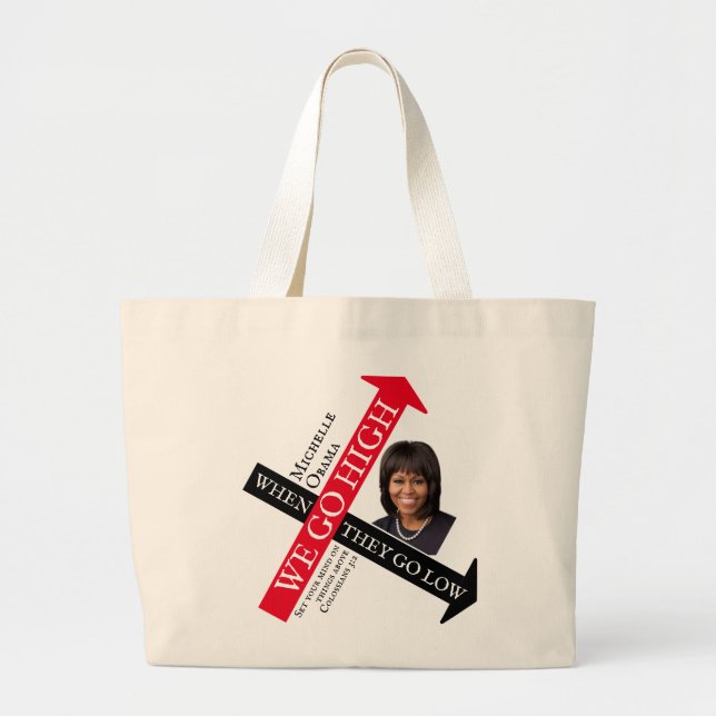 Grand Tote Bag Personnalisé Michelle Obama QUAND ILS FONT BAS (Devant)