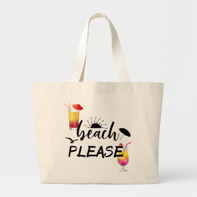 Grand Tote Bag Plage S'il vous plaît drôle Dire Cocktail Été (Devant)