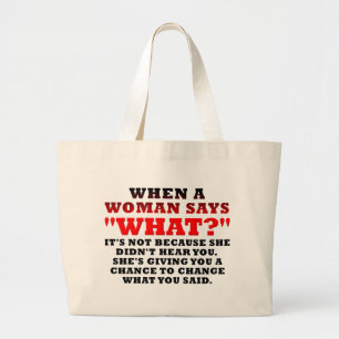 Grand Tote Bag Quand une femme dit quoi deuxième chance drôle
