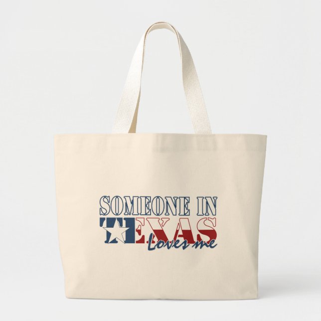 Grand Tote Bag Quelqu'un dans le Texas m'aime (Devant)