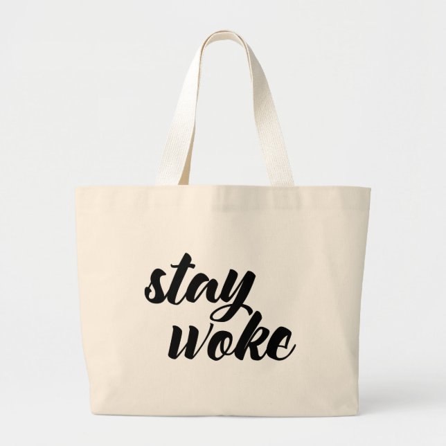 Grand Tote Bag Restez Woke (Devant)