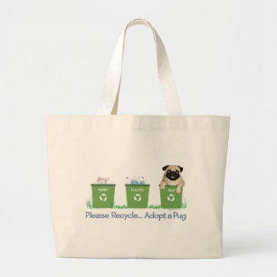 Grand Tote Bag Réutilisez, veuillez adoptez un carlin