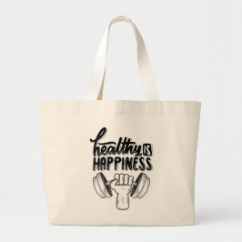 Grand Tote Bag santé est bonheur gym motivation design